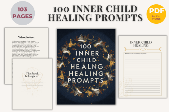 100 Inner Child Healing Prompts 📔✨
